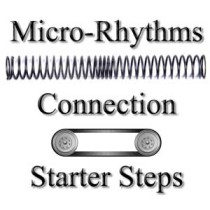 Micro-Rhythms, Connection, and Starter Steps on February 28, 2026